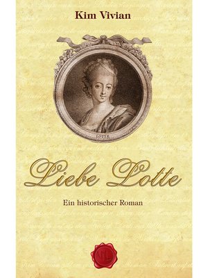 cover image of Liebe Lotte